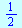 `/`(1, 2)