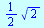 `+`(`*`(`/`(1, 2), `*`(`^`(2, `/`(1, 2)))))
