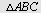 `▵`(ABC)