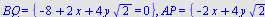 BQ = {`+`(`-`(8), `*`(2, `*`(x)), `*`(4, `*`(y, `*`(`^`(2, `/`(1, 2)))))) = 0}, AP = {`+`(`-`(`*`(2, `*`(x))), `*`(4, `*`(y, `*`(`^`(2, `/`(1, 2)))))) = 0}, CR = {`+`(`-`(8), `*`(4, `*`(x))) = 0}