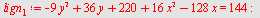 `assign`(lign[1], `+`(`-`(`*`(9, `*`(`^`(y, 2)))), `*`(36, `*`(y)), 220, `*`(16, `*`(`^`(x, 2))), `-`(`*`(128, `*`(x)))) = 144); -1