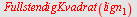 FullstendigKvadrat(lign[1])