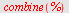 combine(%)