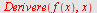 Derivere(f(x), x)