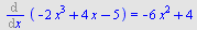 Diff(`+`(`-`(`*`(2, `*`(`^`(x, 3)))), `*`(4, `*`(x)), `-`(5)), x) = `+`(`-`(`*`(6, `*`(`^`(x, 2)))), 4)