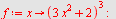 `assign`(f, proc (x) options operator, arrow; `*`(`^`(`+`(`*`(3, `*`(`^`(x, 2))), 2), 3)) end proc); -1