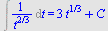 Int(`/`(1, `*`(`^`(t, `/`(2, 3)))), t) = `+`(`*`(3, `*`(`^`(t, `/`(1, 3)))), C)