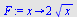 proc (x) options operator, arrow; `+`(`*`(2, `*`(`^`(x, `/`(1, 2))))) end proc