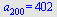 a[200] = 402