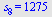 s[8] = 1275