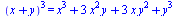 `*`(`^`(`+`(x, y), 3)) = `+`(`*`(`^`(x, 3)), `*`(3, `*`(`^`(x, 2), `*`(y))), `*`(3, `*`(x, `*`(`^`(y, 2)))), `*`(`^`(y, 3)))